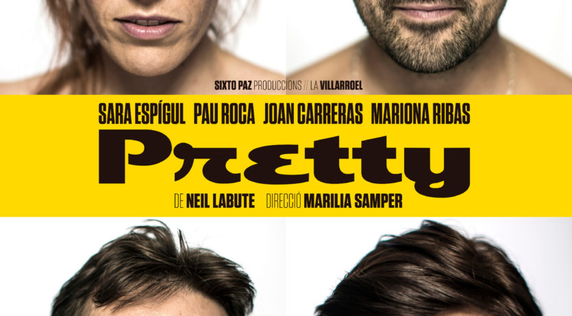 La comèdia Pretty arriba aquest dissabte al Teatre Cal Bolet