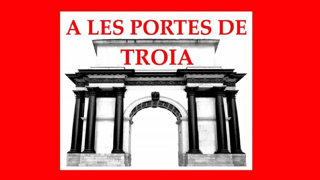 A les portes de Troia A les portes de Troia