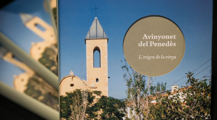 S’ha presentat en societat el llibre ‘Avinyonet del Penedès. L’origen de la vinya’