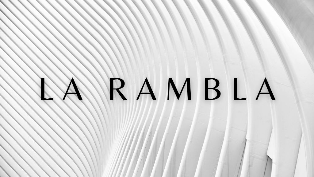 La Rambla La Rambla