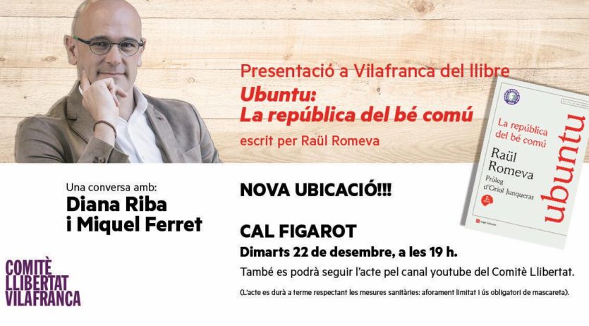 El Comitè Llibertat Vilafranca presenta el llibre Ubuntu: la república del bé comú