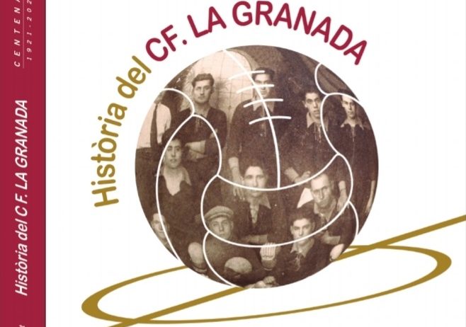 El Club de Futbol La Granada presentarà el llibre del centenari el diumenge 11 d’abril