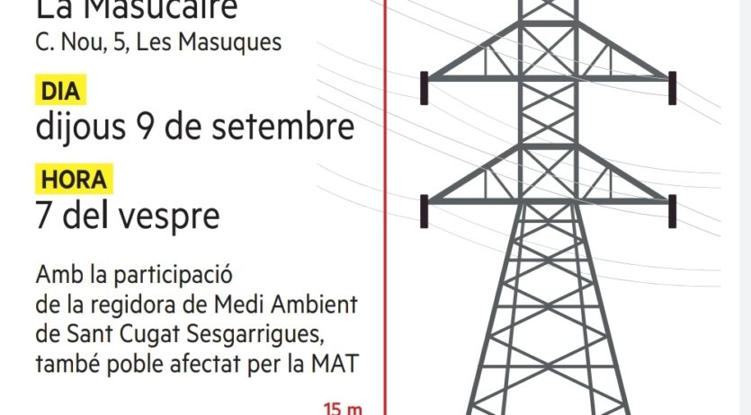 ERC de Castellet i la Gornal organitza un acte per informar de l’afectació de la MAT