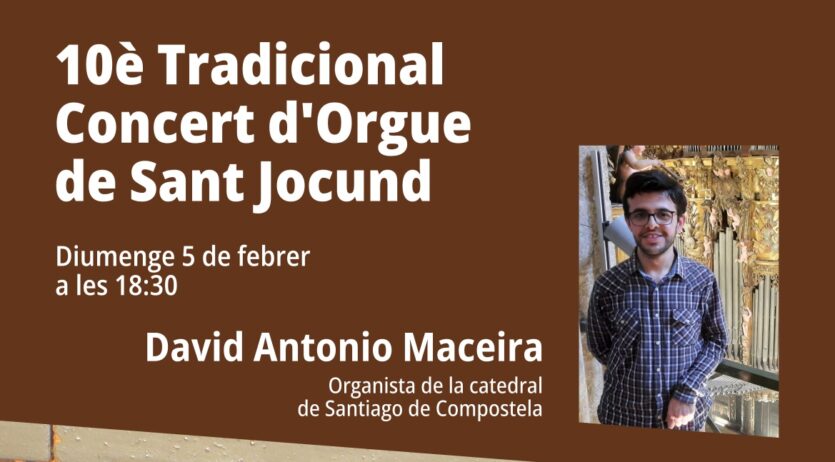 L’organista de la Catedral de Santiago de Compostel·la oferirà el concert de Sant Jocund
