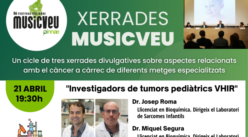 Divendres s’inicia la segona edició de les Xerrades MUSICVEU, centrades en el càncer infatil
