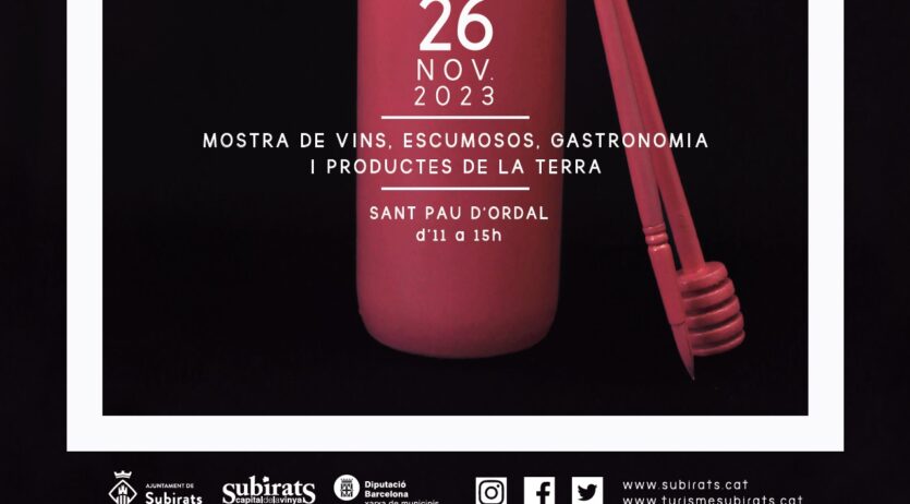 El 18è Subirats Tasta’l arriba a Sant Pau d’Ordal el proper 26 de novembre