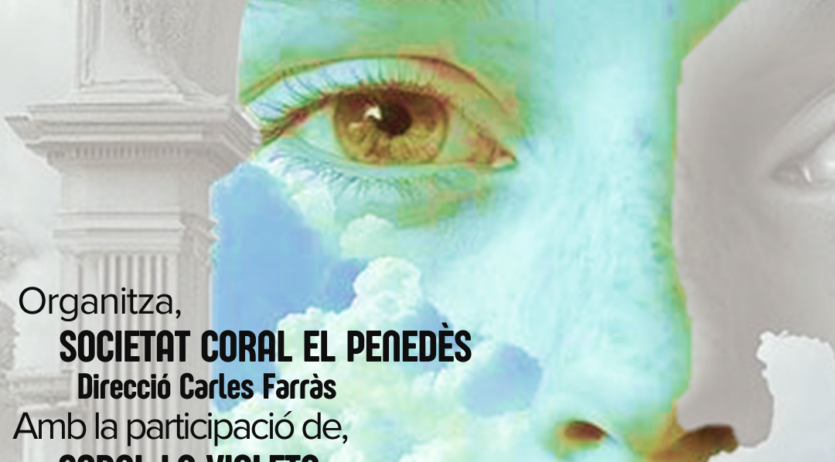 La Societat Coral El Penedès i la coral La Violeta s’uneixen en un concert solidari