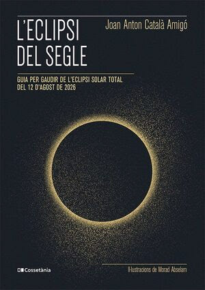 Joan Anton Català Amigó presenta a Vilafranca ‘L’eclipsi del segle’