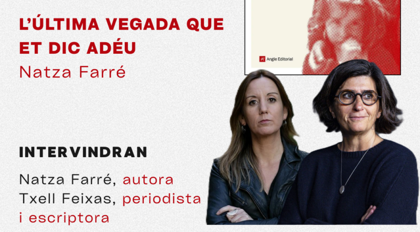 Natza Farré presenta ‘L’última vegada que et dic adeu’ a Vilafranca