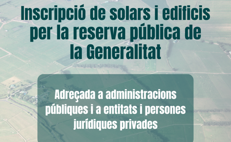 Inscripció de solars i edificis per la reserva pública de la Generalitat als Monjos
